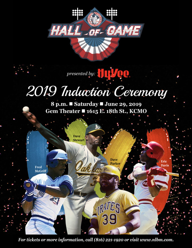 NLBM & HY-VEE TEAM ANNOUNCE HALL OF GAME CLASS OF 2019 2019HOGFlyer 791x1024 - NLBM & HY-VEE TEAM ANNOUNCE HALL OF GAME CLASS OF 2019
